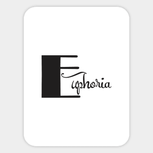 Euphoria Sticker